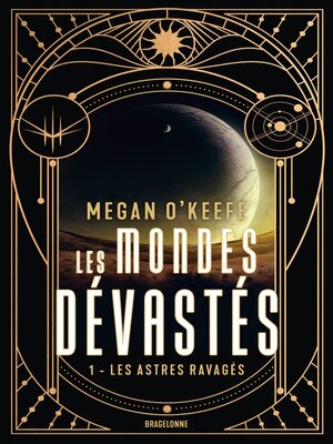 cover image of Les Astres ravagés